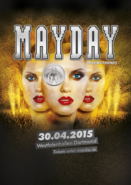 MAYDAY 2015 - April 30th, 2015 | 18.00pm - 08.00am | Westfalenhallen, Dortmund